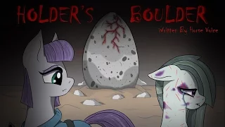 Pony Tales [MLP Fanfic Readings] Holder's Bolder (grimdark)