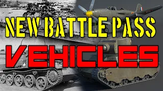 New Battle Pass Vehicles - War Thunder Weekly News