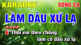 Karaoke Làm Dâu Xứ Lạ Song Ca Nhạc Sống | Nguyễn Linh