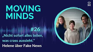 #26 „Nicht sofort alles teilen, was crass aussieht." Helene über Fake News