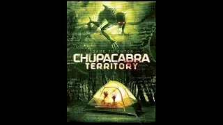 CHUPACABRA TERRITORY Trailer (2016) Matt McWilliams, Sarah Nicklin Horror Movie HD