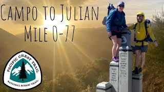 Episode 1 Pacific Crest Trail 2022 Thru-Hike Campo to Julian