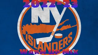 Islanders 2022-23 warmup mix (outdated)