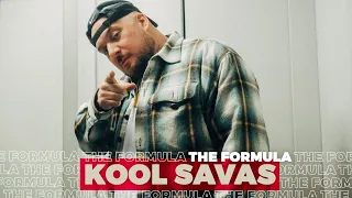 THE FORMULA | KOOL SAVAS