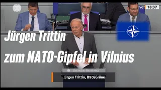 Jürgen Trittin zum NATO-Gipfel in Vilnius