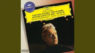 Respighi: Antiche danze ed arie per liuto, Suite III, P. 172 - 1. Italiana. Andantino