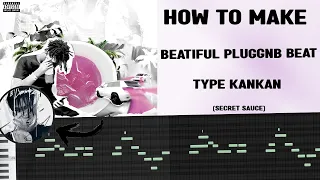 HOW TO MAKE BEAUTIFUL PLUGGNB BEATS TYPE KANKAN (Fl Studio Tutorial) | SILENT COOKUP (Prod.JmS)