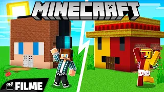 CASA vs CASA no MINECRAFT! - FILME