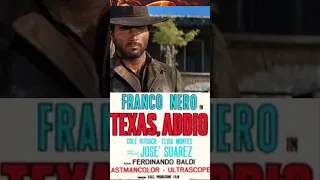 TEXAS ADDIO, TEXAS ADIOS, GOODBYE TEXAS, 1966, FRANCO NERO