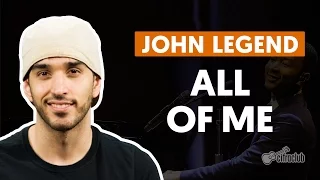 ALL OF ME - John Legend (aula simplificada) | Como tocar no violão