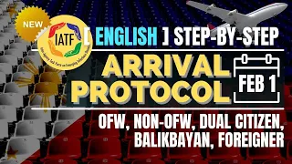 🛑PH ARRIVAL PROCESS & PROTOCOL | COMPLETE STEP-BY-STEP PROCEDURE FOR FILIPINOS & FOREIGN NATIONALS