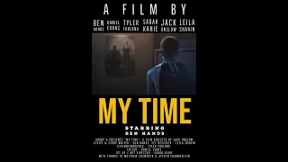 "MY TIME" - A Birmingham City University Film
