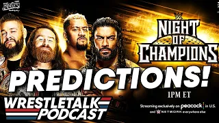 WWE Night of Champions 2023 Predictions! | WrestleTalk Podcast