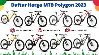 Latest 2023 !! Prices and Specifications of MTB Polygon All Variants |