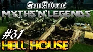 GTA San Andreas | Myths & Legends | Hell House