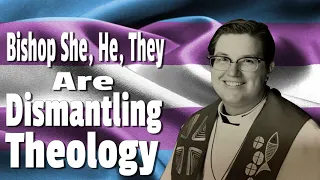Protestant Denomination Elects First Transgender Bishop: THEY, LEGION!