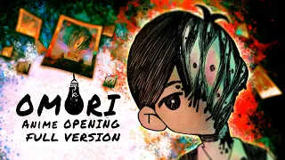 I remixed OMORI's music into an anime opening (Full Version)