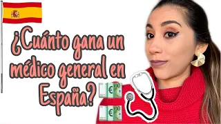 ¿Cuanto Gana un Médico General en España?