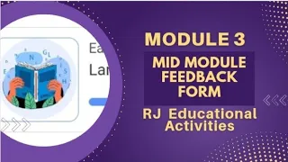 Mid Module Feedback form #module 3 unit 4 #Easte training #qaed App