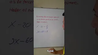 Calculando el exceso de un número sobre otro, ecuación de primer grado.