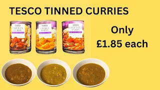 TESCO Tinned Curries Only £1.85 each