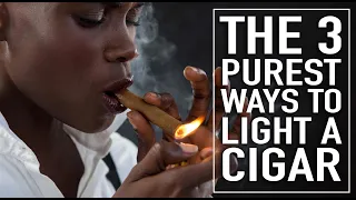 Three Purest Ways to Light A Cigar