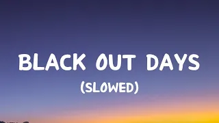 Phantogram - Black Out Days (Slowed/Lyrics) "And stay, Hey hey hey ah" [Tiktok Song]