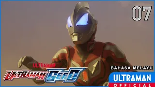 ULTRAMAN GEED Episode 07 "Sacrifice" | Bahasa Melayu