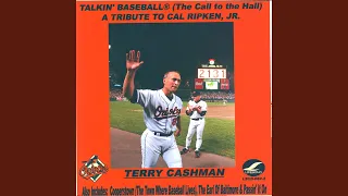 Talkin' Baseball (The Call To The Hall)