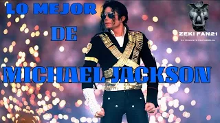 👻🇲🇽🦇 LO MEJOR DEL REY DEL POP MICHAEL JACKSON 🦇🇲🇽👻