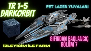 Darkorbit TR1-5 Sıfırdan Serimiz İzleyicimizle Farm Bölüm 7