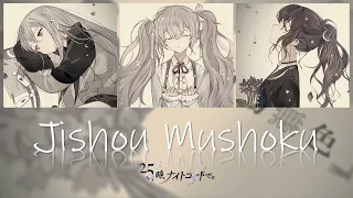 [FULL VER] Jishou Mushoku (自傷無色) / 25時、ナイトコードで。 × 初音ミク (Color Coded Kan/Rom/Eng) プロセカ