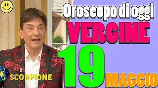 VERGINE 🙏 L'Oroscopo di Paolo Fox di oggi - 19 Maggio 2023 - Puoi fidarti del tuo partner