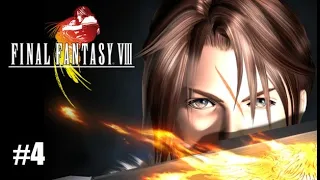 Final Fantasy VIII - Episode 4 [FR Playthrough]