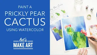 Let's Paint a Prickly Pear Cactus🌵| Easy Watercolor Painting Lesson by Sarah Cray of Let's Make Art