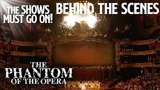 BTS: Staging Phantom For The Royal Albert Hall | The Phantom of The Opera