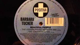 Barbara Tucker - Beautiful People (The Underground Network Mix)