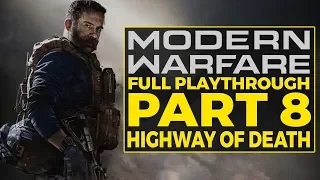 Call of Duty Modern Warfare Playthrough Part 8: Highway of Death (Realism)