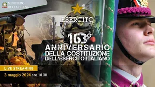 Cerimonia per il 163° Anniversario della costituzione dell'Esercito italiano