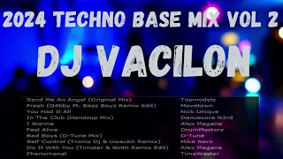 2024 Techno Base Mix Vol 2 DJ VACILON