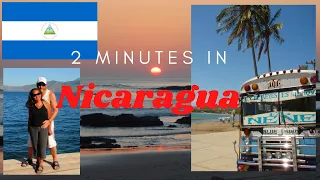 2 Minute Travel Guide - Nicaragua