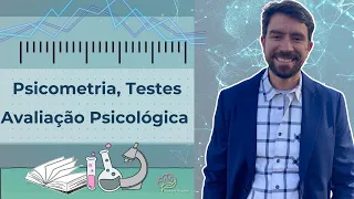 Psicometria, Testes e Avaliação Psicológica - o que é!? #psicologia #psicometria