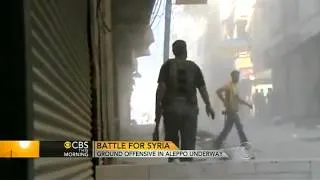 Syria: Ground offensive in Aleppo under way