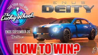 New Lucky Wheel Vehicle ENUS DEITY *How To Win It First Try* | GTA 5 Online