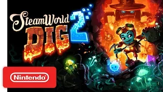 SteamWorld Dig 2 - Nintendo Switch Launch Trailer