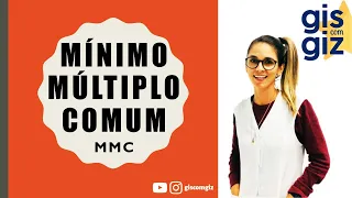 MMC - Mínimo Múltiplo Comum. Processo PRÁTiCO e método CONVENCIONAL. Matemática Básica Prof. Gis