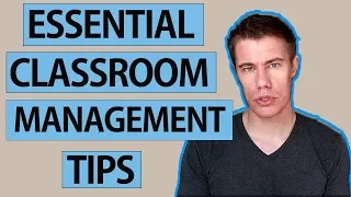 Essential Classroom Management Tips