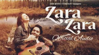 Zara Zara | Stebin Ben | Amyra Dastur | Abhendra Kumar Upadhaya |Official Audio |