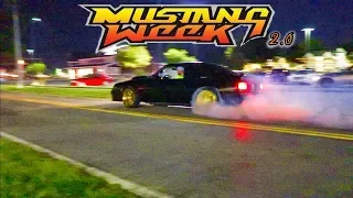 Mustang Week 2.0 Pullouts, Burnouts, & Cops!!