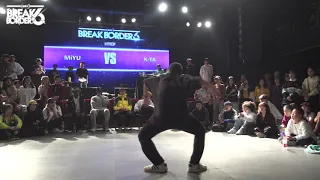 【BreakBorder 6】Hiphop Final MiYU VS K-TA